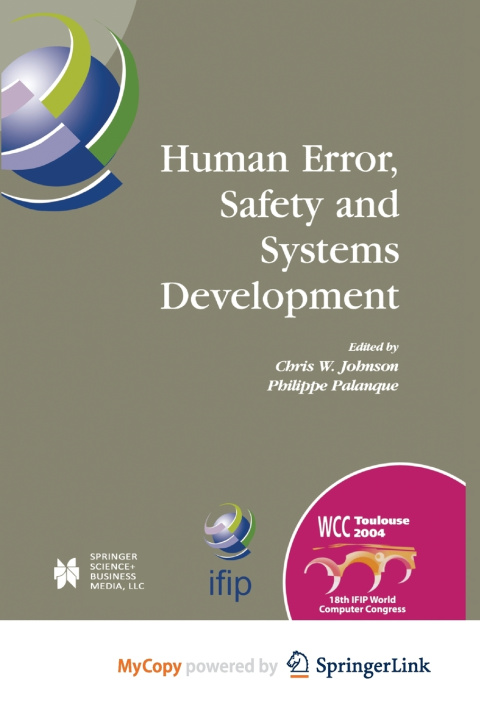 Knjiga Human Error, Safety and Systems Development Philippe Palanque