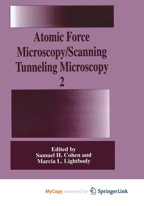 Buch Atomic Force Microscopy/Scanning Tunneling Microscopy 2 Samuel H. Cohen