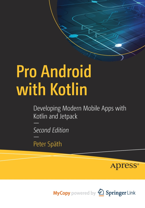 Knjiga Pro Android with Kotlin Spath Peter Spath