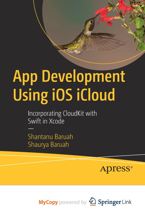 Knjiga App Development Using iOS iCloud Baruah Shantanu Baruah