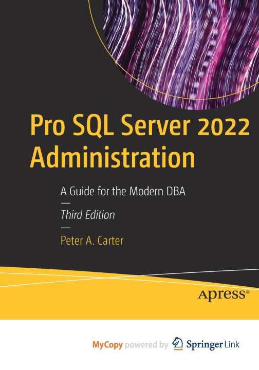 Knjiga Pro SQL Server 2022 Administration Carter Peter A. Carter