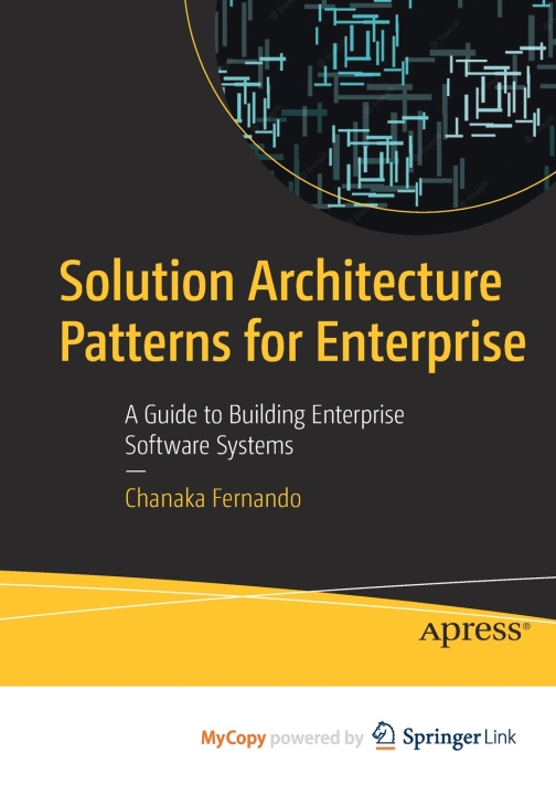 Knjiga Solution Architecture Patterns for Enterprise Fernando Chanaka Fernando
