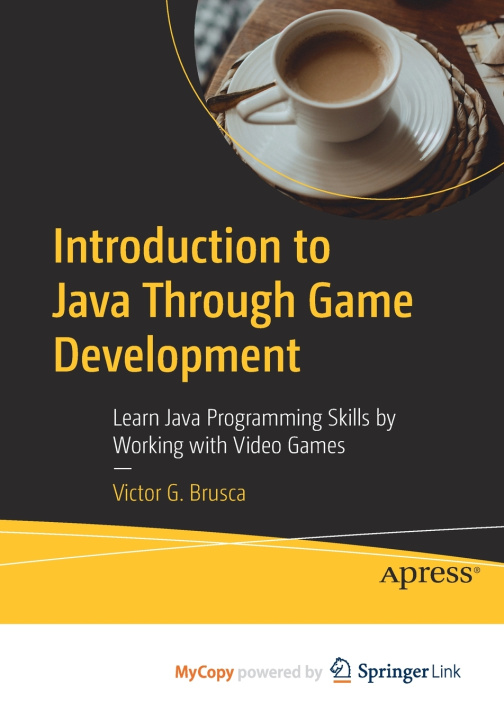 Knjiga Introduction to Java Through Game Development Brusca Victor G. Brusca