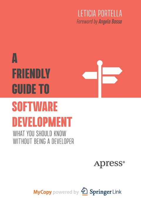 Knjiga Friendly Guide to Software Development Portella Leticia Portella