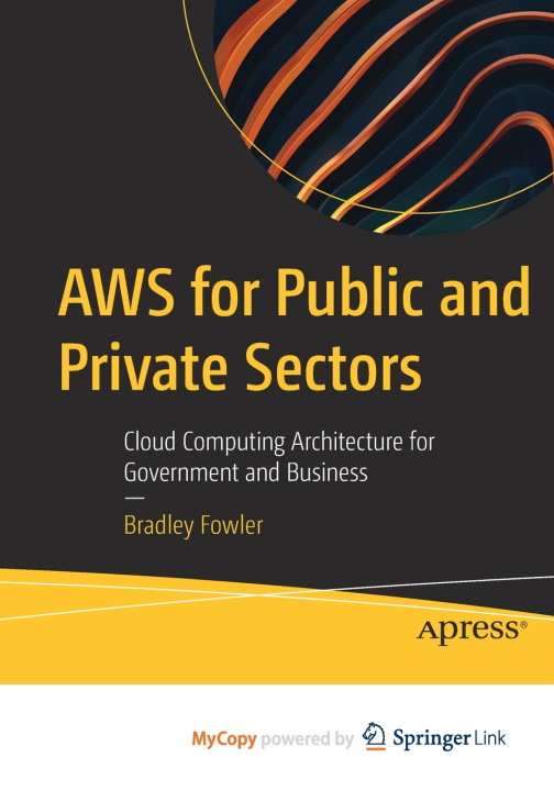Knjiga AWS for Public and Private Sectors Fowler Bradley Fowler