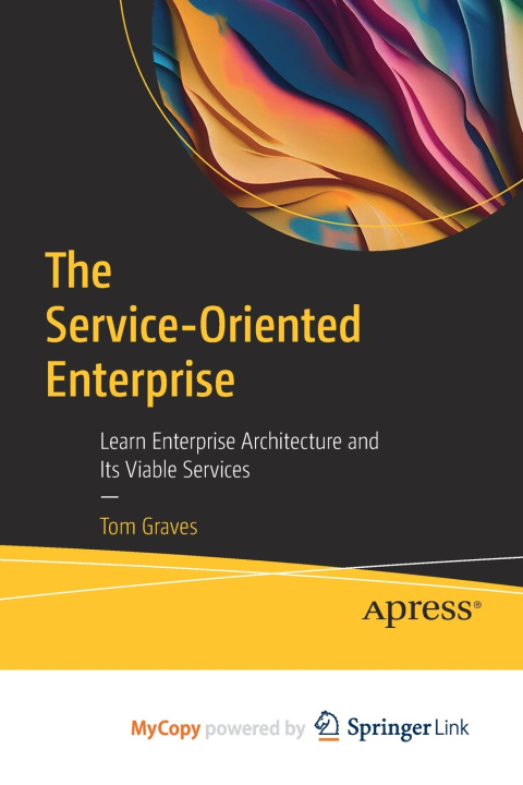 Knjiga Service-Oriented Enterprise Graves Tom Graves