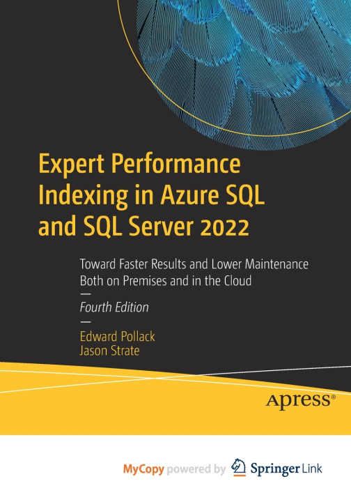 Knjiga Expert Performance Indexing in Azure SQL and SQL Server 2022 Pollack Edward Pollack