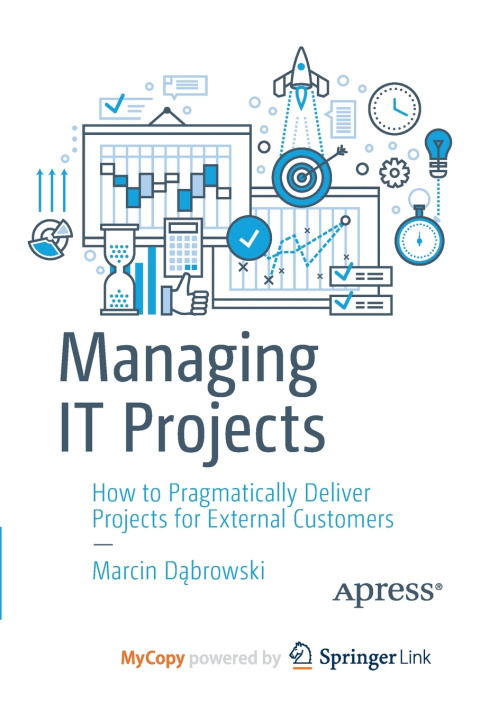 Knjiga Managing IT Projects Dabrowski Marcin Dabrowski
