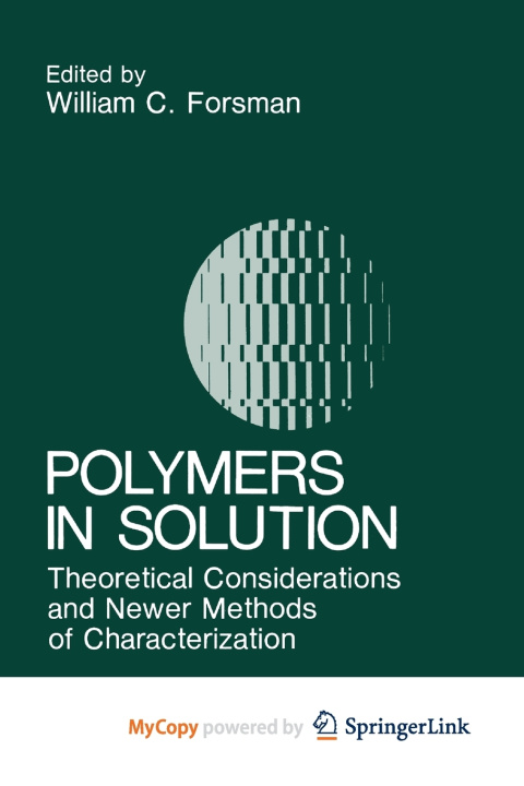 Book Polymers in Solution W.C. Forsman
