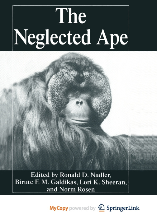 Book Neglected Ape Biruté M.F. Galdikas