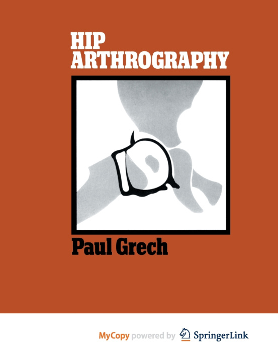 Knjiga Hip Arthrography Grech Paul Grech