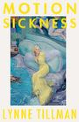 Book Motion Sickness Lynne Tillman