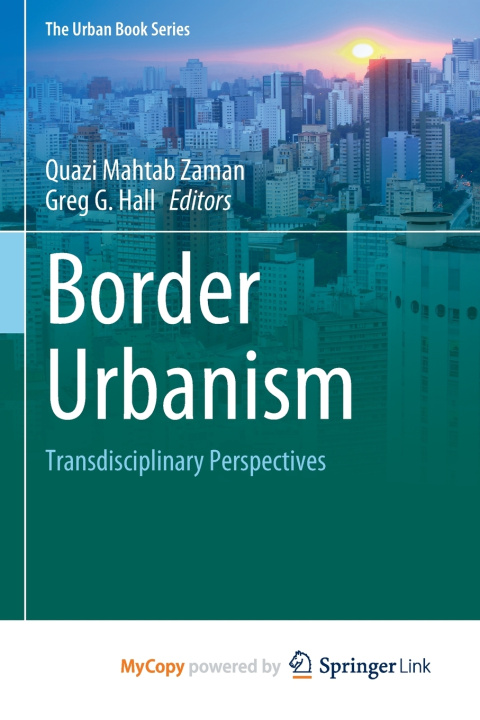 Kniha Border Urbanism Quazi Mahtab Zaman