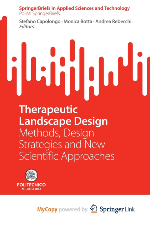 Kniha Therapeutic Landscape Design Stefano Capolongo