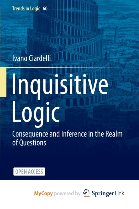 Knjiga Inquisitive Logic Ciardelli Ivano Ciardelli