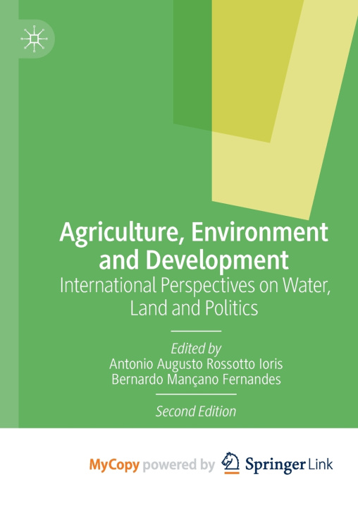 Kniha Agriculture, Environment and Development Antonio Augusto Rossotto Ioris