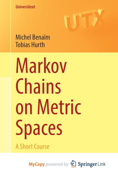 Carte Markov Chains on Metric Spaces Benaim Michel Benaim