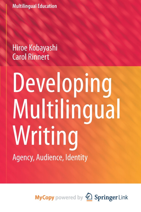 Knjiga Developing Multilingual Writing Kobayashi Hiroe Kobayashi