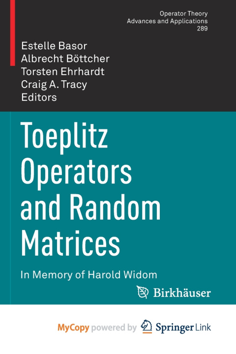 Book Toeplitz Operators and Random Matrices Estelle Basor