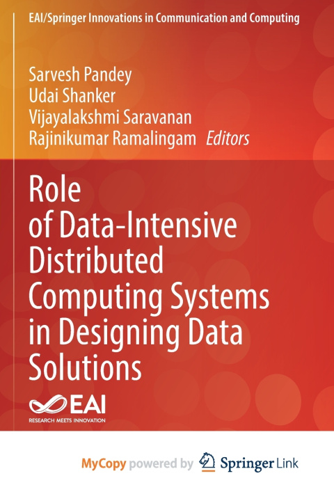 Kniha Role of Data-Intensive Distributed Computing Systems in Designing Data Solutions Sarvesh Pandey
