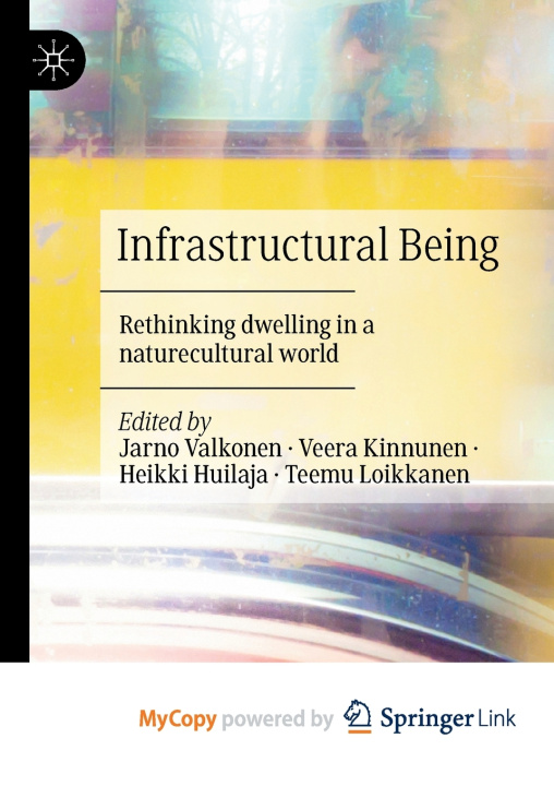 Buch Infrastructural Being Jarno Valkonen