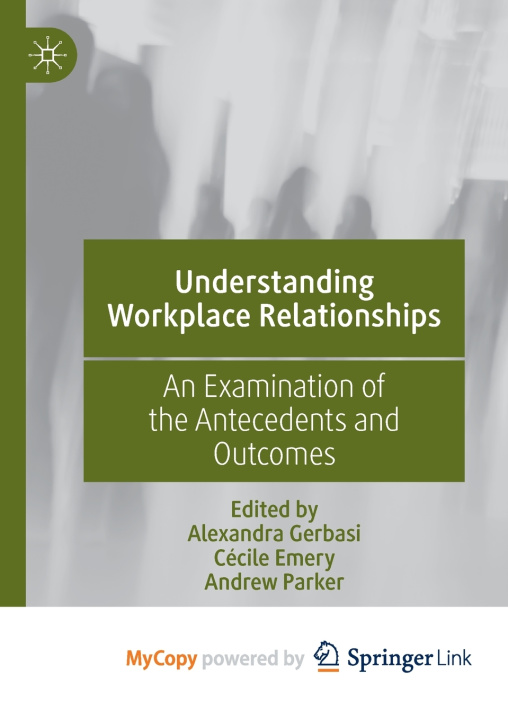 Knjiga Understanding Workplace Relationships Alexandra Gerbasi