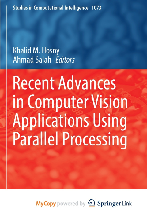 Knjiga Recent Advances in Computer Vision Applications Using Parallel Processing Khalid M. Hosny