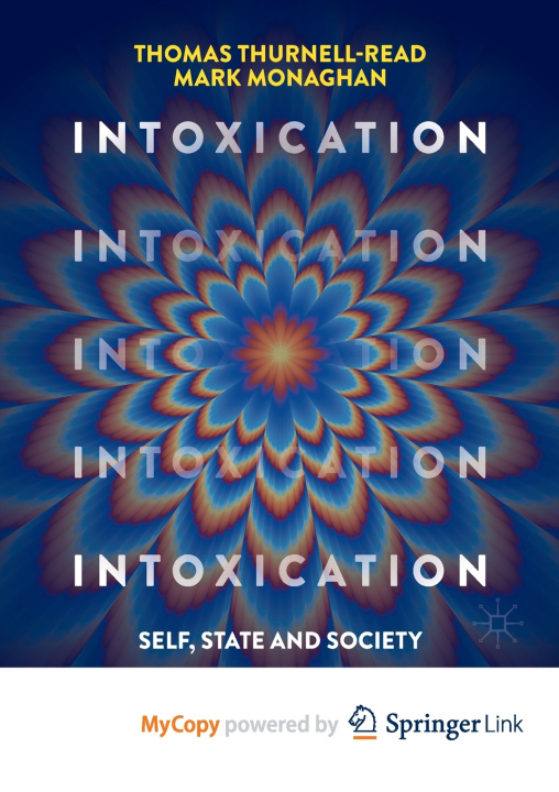 Knjiga Intoxication Thurnell-Read Thomas Thurnell-Read