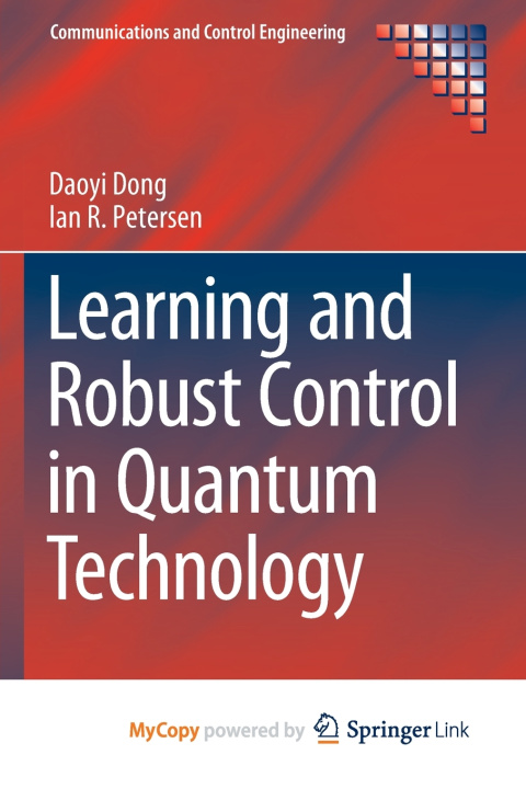 Knjiga Learning and Robust Control in Quantum Technology Dong Daoyi Dong