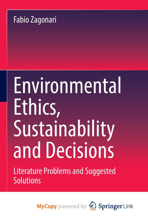 Carte Environmental Ethics, Sustainability and Decisions Zagonari Fabio Zagonari