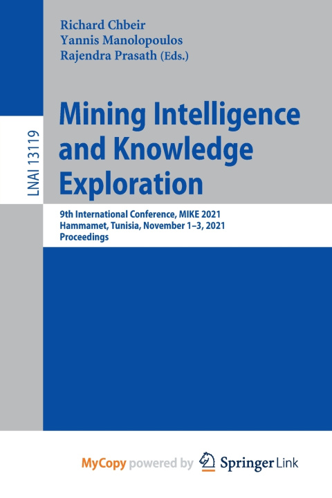 Knjiga Mining Intelligence and Knowledge Exploration Richard Chbeir