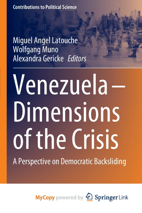 Knjiga Venezuela - Dimensions of the Crisis Miguel Angel Latouche