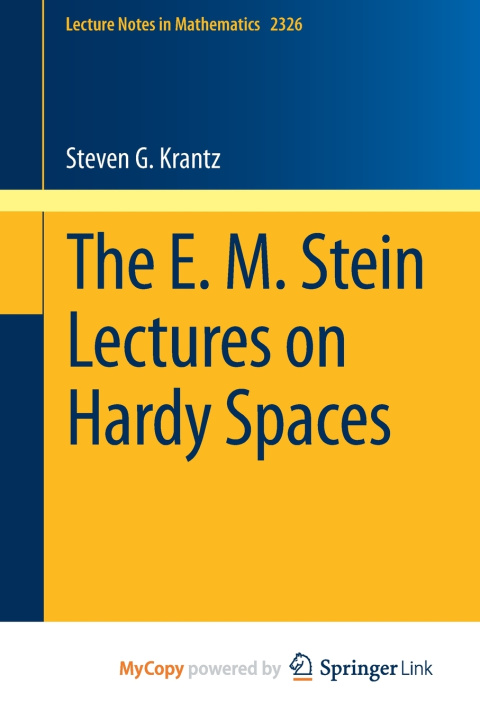 Carte E. M. Stein Lectures on Hardy Spaces Krantz Steven G. Krantz
