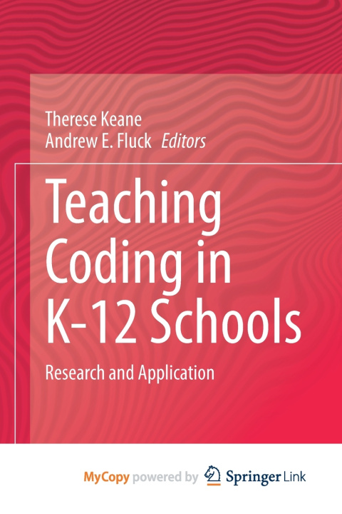 Knjiga Teaching Coding in K-12 Schools Therese Keane