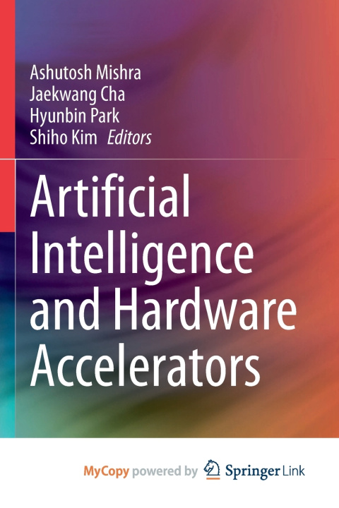 Book Artificial Intelligence and Hardware Accelerators Ashutosh Mishra