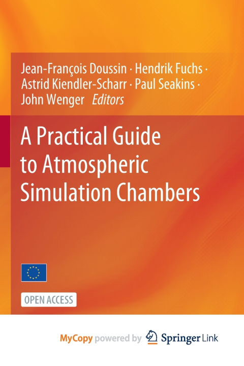 Knjiga Practical Guide to Atmospheric Simulation Chambers Jean-François Doussin