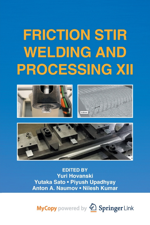 Knjiga Friction Stir Welding and Processing XII Yuri Hovanski