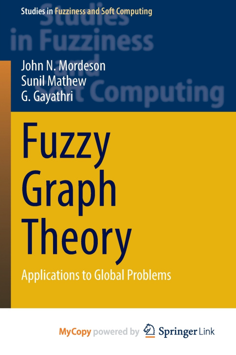 Knjiga Fuzzy Graph Theory Mordeson John N. Mordeson