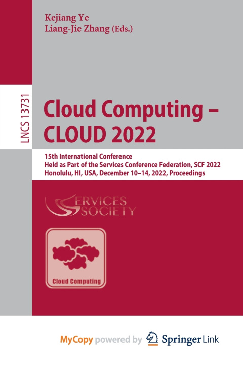 Book Cloud Computing - CLOUD 2022 Kejiang Ye