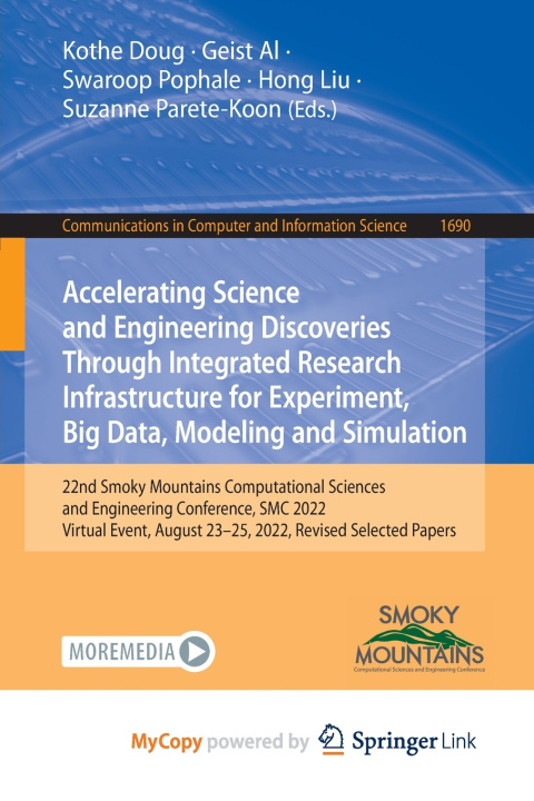 Knjiga Accelerating Science and Engineering Discoveries Through Integrated Research Infrastructure for Experiment, Big Data, Modeling and Simulation Kothe Doug