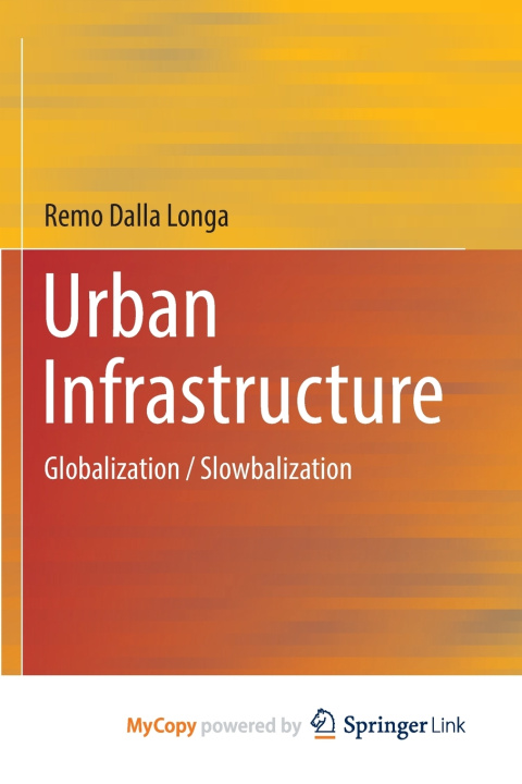 Knjiga Urban Infrastructure Dalla Longa Remo Dalla Longa