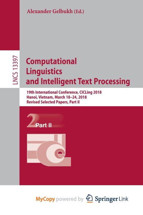 Book Computational Linguistics and Intelligent Text Processing Alexander Gelbukh