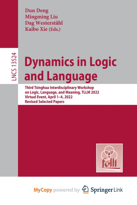Boek Dynamics in Logic and Language Dun Deng