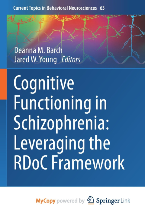 Knjiga Cognitive Functioning in Schizophrenia Deanna M. Barch