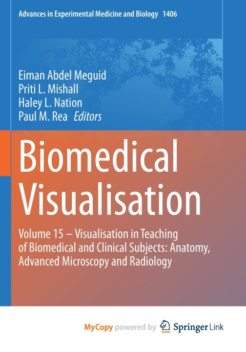 Knjiga Biomedical Visualisation Eiman Abdel Meguid