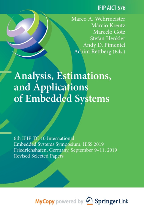 Carte Analysis, Estimations, and Applications of Embedded Systems Marco A. Wehrmeister