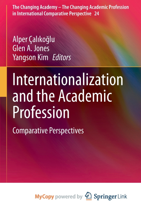 Knjiga Internationalization and the Academic Profession Alper Çalıkoğlu