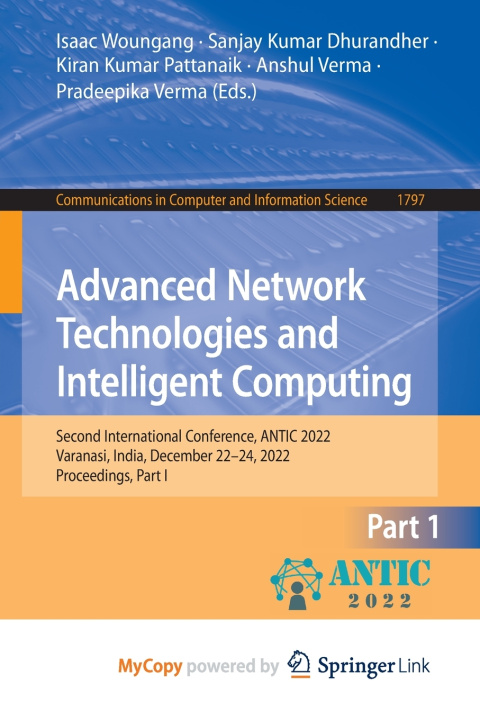 Knjiga Advanced Network Technologies and Intelligent Computing Isaac Woungang