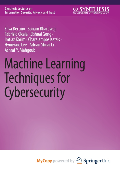 Carte Machine Learning Techniques for Cybersecurity Bertino Elisa Bertino
