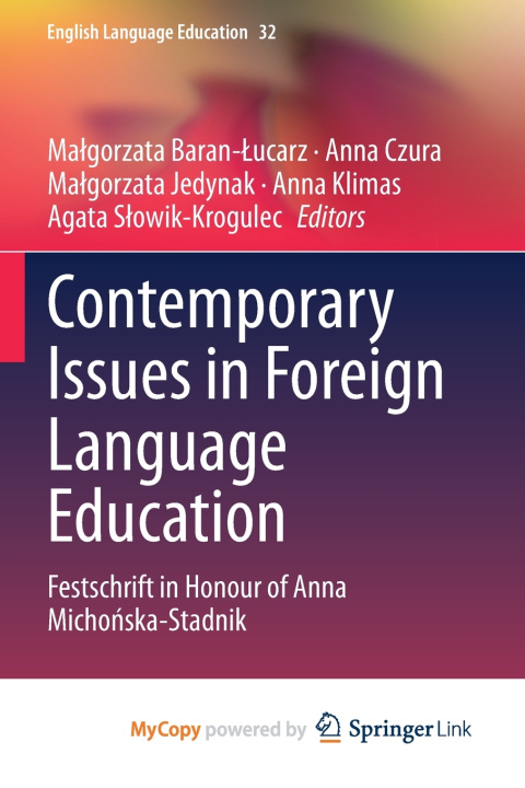 Carte Contemporary Issues in Foreign Language Education Małgorzata Baran-Łucarz